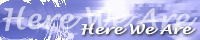 Here We Are/�\�g�ʕ� �l �i�x�~���̖͗l�j